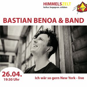 Bastian Benoa & Band: Ich wär so gern New York